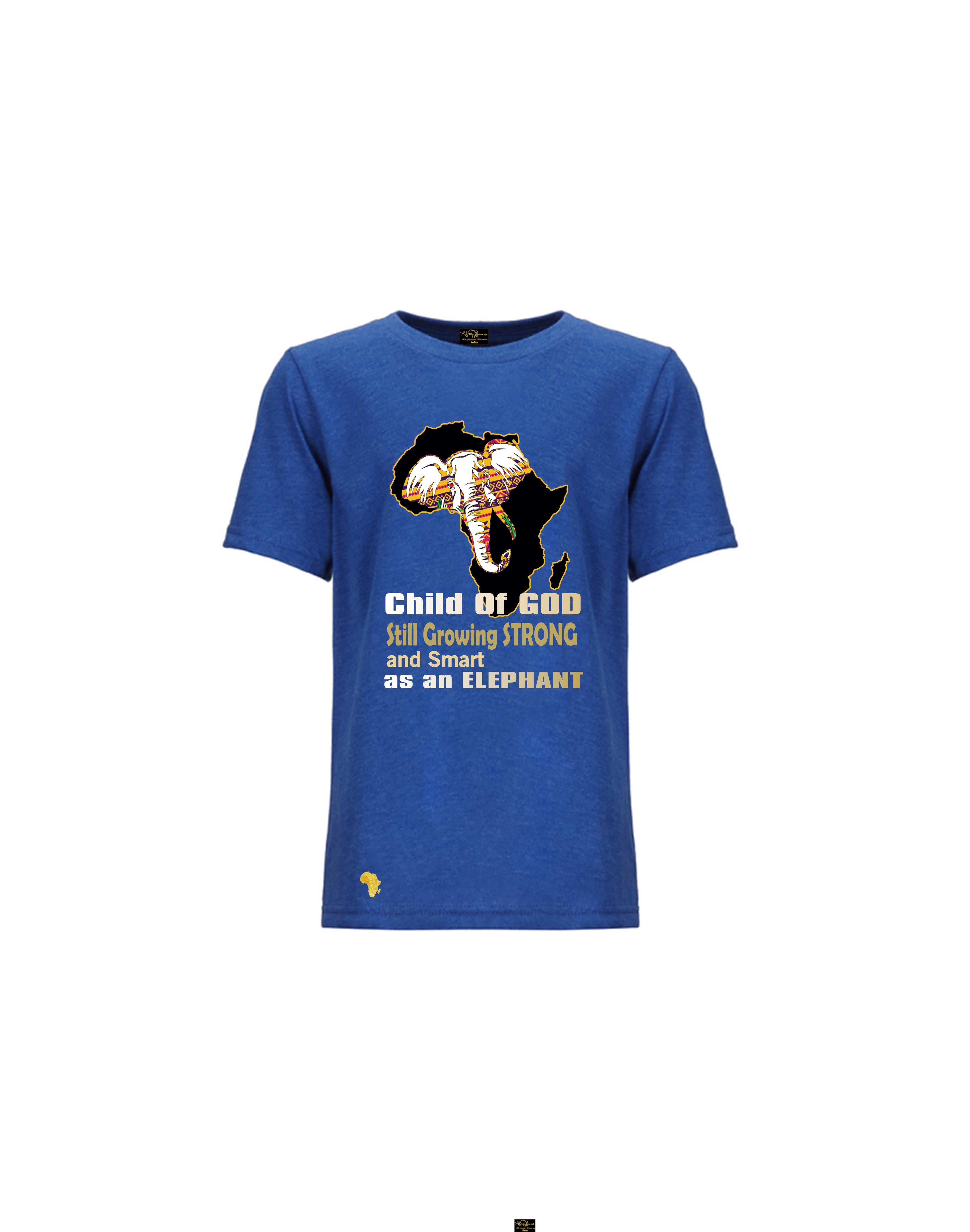 Africa Forever Child of GOD T-Shirt in royal featuring a smart elephant with inspirational quote graphic within the Africa map outline. Ideal for children reminding them that they are made in the image of GOD. 